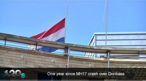 120s: One-year anniversary of MH17 crash