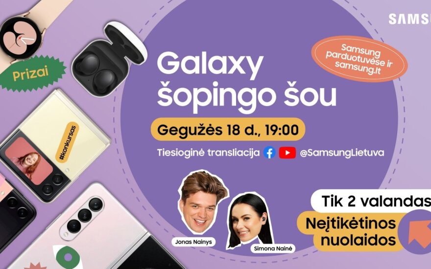 „Samsung Galaxy“ šopingo šou jau rytoj: įdomūs pokalbiai su garsenybėmis ir galimybė laimėti „Galaxy Flip3“